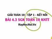 Bài 4.3 SGK Toán 10 tập 1 Kết nối tri thức